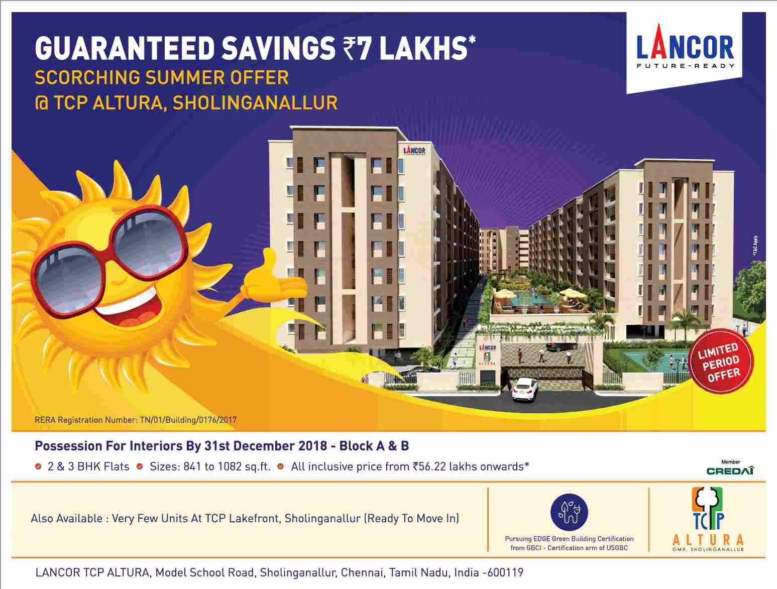 Get a guaranteed saving of Rs. 7 Lacs by booking home at Lancor TCP Altura in Chennai